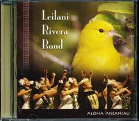 レイラニ・リヴェラ・ボンド(クム・フラ)/Leilani Rivera Bond - Aloha `Anianiau　4枚同梱可能　e7n