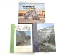まとめ 鉄道洋書 3点 機関車 『Trails Among The Columbine』『Many More Mountains 』『Durango Always A Railroad Town』0530-001