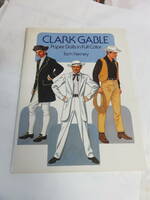 CLARK GABLE　Paper Dolls　in Full Color　Tom Tierney　1986年　クラーク・ゲイブル　ペーパードール