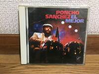 PONCHO SANCHEZ - EL MEJOR / ポンチョ・サンチェス - エル・メホール 中古CD CONCORD PICANTE / VICOR DAVID TORRES TONY BANDA RAMON