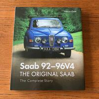 サーブ車の本『Saab 92-96V4 THE ORIGINAL SAAB The Complete Story』★CROWOOD Press刊★スウェーデン車/世界ラリー 他