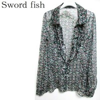 SWORD FISH ソードフィッシュ シースルー 花柄 フリルシャツ