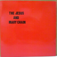 JESUS AND MARY CHAIN， THE-Never Understand (UK オリジナル・ペーパーラベ