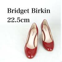 MK1574*Bridget Birkin*ブリジットバーキン*レディースパンプス*22.5cm*エナメル赤
