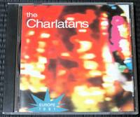 ◆The Charlatans◆ ザ・シャーラタンズ Europe 1991 輸入盤 CD ■2枚以上購入で送料無料