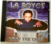 珍★ レア G-RAP・La Royce Wake The Dead・ゾンビジャケ！・テキサス産・1996・オリジナル・Gangsta・G-Funk・即決！