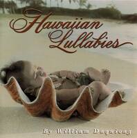 Mellow Hawaii, William Daquioag/Hawaiian Lullabies