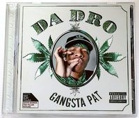 珍★ レア G-RAP・Gangsta Pat / Da Dro・煙ケムリけむり皿・メンフィス産・2004・オリジナル盤・Gangsta・G-Funk・即決！
