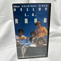 未DVD化ビデオ 男闘呼組 HELLO L.A. VHS Glico ORIGINAL VIDEO 非売品 メイキングビデオ グリコ アーモンドチョコレートCM