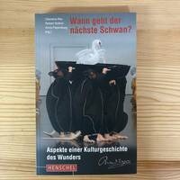 【独語洋書】Wann geht der naechste Schwan ? / Clemens Risi他（編）【リヒャルト・ワーグナー ローエングリン】