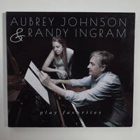 ●Aubrey Johnson & Randy Ingram●《Play Favorites》●ボーカルとピアノのデュオ●『If I Should Lose You』収録●サイン付●輸入盤