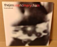 【90年代ロック 7inch】The Jesus and Mary Chain / i love rock n roll CRE296 UK盤 ジーザスアンドメリーチェイン