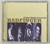 ◆BADFINGER/バッドフィンガー◆FRIDAY NIGHT IN LAREDO(1CD)79年テキサス/プレス盤