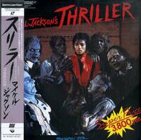 B00181031/LD/マイケル・ジャクソン「スリラー Making Michael Jacksons Thriller (1983年・G38M-5438・シンセポップ・ディスコ・DISCO)