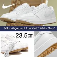 【送料無料】【新品】23.5㎝　Nike Air Jordan 1 Low Golf White Gum ナイキ エアジョーダン1 ロー ゴルフ ホワイトガム 