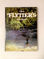 洋書：フライ・タイヤーズ・マニュアル「the FLYTIER'S manual」 By Mike Dawes著　ペーパーバック