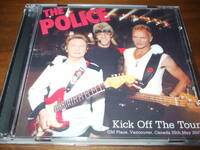 POLICE《 Kick off the Tour 》★ライブ２枚組