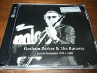GRAHAM PARKER & THE RUMOUR　《 LIVE AT ROCKPALAST 1978 + 1980 》★発掘ライブ２枚組