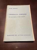 オリヴィエ・メシアン「トゥランガリーラ交響曲」　オーケストラスコア　Olivier Messiaen Turangalila Symphonie