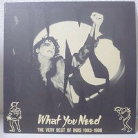 LP☆イン・エクセス/What You Need〜THE VERY BEST OF INXS 1983-1986［プロモオンリー/NOT FOR SALE/PS-282］