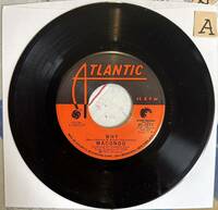 7' MACONDO オリジナル・シングル ('72 Atlantic 45-2911) M