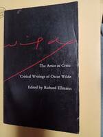 オスカー・ワイルド　The Artist as Critic, Critical Writings of Oscar Wilde　リチャード・エルマン編