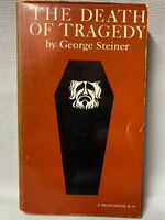 洋書　「THE DEATH OF TRAGEDY」 by George Steiner 「悲劇の死」ジョージ ステイナー：1966年◆古書　キリスト教　コレクション　