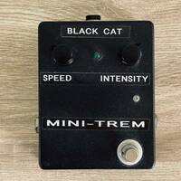 Black Cat Pedals 初期　Mini-Trem トレモロ (オマケあり)