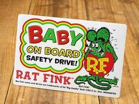 ラットフィンク ステッカー BABY IN CAR 車 アメリカン キャラクター おしゃれ かっこいい ホットロッド 赤ちゃん 乗ってます