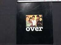 ｓ◆6*　over　Off Course Concert 1982　オフコース　コンサート　パンフレット 　当時物　/N52