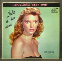 7''EP レアシングル盤! 米/Liberty JULIE LONDON [Julie Is Her Name] 4曲入り/ジュリー・ロンドン/LEP-2-3006 PART TWO