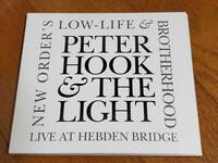 (2CD) Peter Hook & The Light●ピーター・フック/ New Order's Low Life & Brotherhood (Live At Hebden Bridge) EU盤　