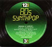【危ないダンシング収録】12 Inch Dance 80s Synthpop