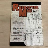 REENACTER MAG Vol.2 オリジナル ミリタリー 一般 同人誌 ヤリタリミン 64p