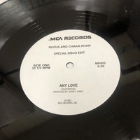 Rufus And Chaka Khan - Any Love / I Know You, I Live You　(A21)