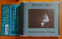 DANIEL ASH ダニエル・アッシュ/foolish thing desire フーリッシュ・シング・デザイア/Bauhaus/Love And Rockets ラヴ・アンド・ロケッツ