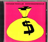 Teenage Fanclub /９１年/オルタナ、ギターポップ