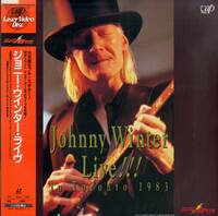 B00181103/LD/ジョニー・ウィンター「Johnny Winter Live !!! In Toronto 1983 (1984年・VPLR-70415・ブルースロック)」
