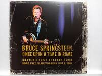 Bruce Springsteen／Once Upon A Time In Rome (Devils & Dust Italian Tour Bologna, Italy, June 6, 2005)
