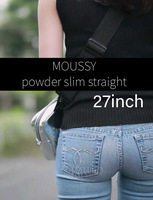 MOUSSY powder slimstraight denim 27inch