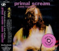 ■ プライマル・スクリーム ( PRIMAL SCREAM ) 魂の讃歌。ソウル・アンセム！ [ カム・トゥゲザー ] 新品 未開封 CD 送料サービス ♪
