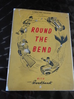 ROUND THE BEND ブロックバンク　1948年発行 サインと挨拶文　ユーモア漫画　CG　カーグラフィック　でおなじみ　オートモビリア