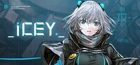 ICEY【アイシー】PCゲーム Steamキー 日本語対応