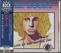 CD/ THE DOORS / LIVE AT THE MATRIX 1967 / ドアーズ / 直輸入盤 帯付 ABP-017 40515
