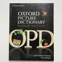 Oxford Picture Dictionary Second Edition Monolingual (オックスフォード ピクチャー ディクショナリー 第2版/OPD)