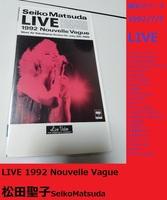 松田聖子　LIVE 1992 Nouvelle Vague　◆平成初期　Seiko Matsuda◆VHS