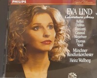 西独初期盤CD:エヴァ・リンド&ワルベルグ/「ドニゼッティ、ベルニーニ、ヴェルディ、コロラトゥーラアリア集」(輸入盤、中古品、帯なし)