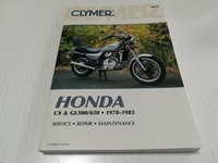 HONDA CX & GL500 / 650 1978-1983 CLYMER クライマー 英語版整備解説本 全296頁 メンテナンスガイド
