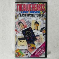 BLUE HEARTS/全日本 EAST WASTE TOUR’91/イーストウエスト・ジャパン AMVW-8006 VHS □