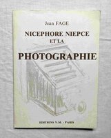 ニセフォール・ニエプス 19世紀 写真の先駆者 古写真 発明 洋書 Nicephore Niepce et la Photographie Jean Fage カメラ 撮影